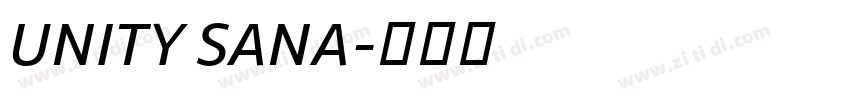UNITY SANA字体转换 UNITY SANA字体转换
